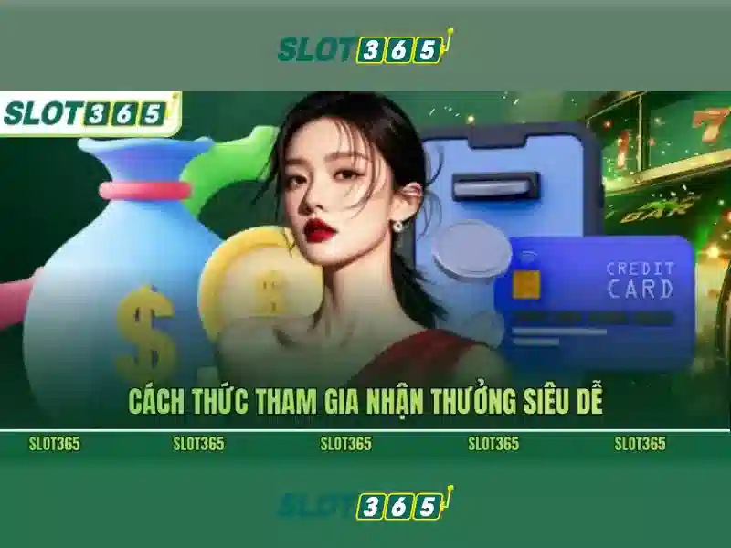 Cách tham gia và chiến thắng an toàn tại Slot365